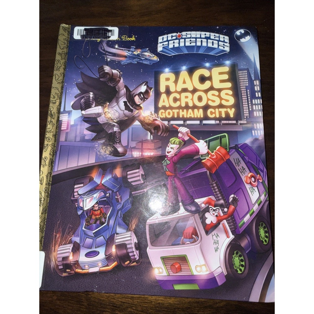 Race Across Gotham City (DC Super Friends) (Big‎ Golden Book) - Hardcover - GOOD